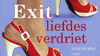 Rianne Verwoert - Exit liefdesverdriet 