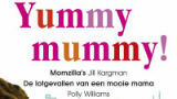 WIN: Yummy mummy! omnibus